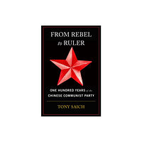 Harvard university press From Rebel to Ruler (häftad, eng)