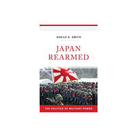 Harvard university press Japan Rearmed (häftad, eng)