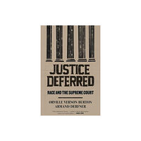 Harvard university press Justice Deferred (häftad, eng)