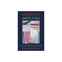 Harvard university press Mobility and Masks (häftad, eng)