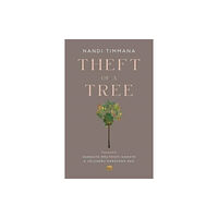 Harvard university press Theft of a Tree (häftad, eng)