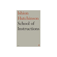 Faber & Faber School of Instructions (häftad, eng)