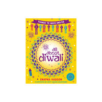 Scholastic All About Diwali: Things to Make and Do (häftad, eng)