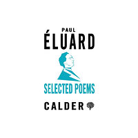 Alma Books Ltd Selected Poems: Eluard (häftad, eng)