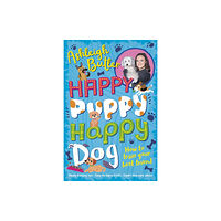 Scholastic Happy Puppy, Happy Dog: How to train your best friend (häftad, eng)