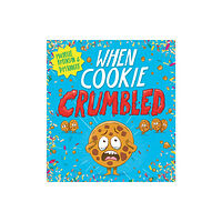 Scholastic When Cookie Crumbled (PB) (häftad, eng)