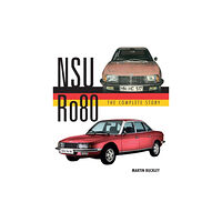 The Crowood Press Ltd NSU Ro80 - The Complete Story (inbunden, eng)