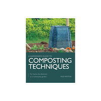 The Crowood Press Ltd Composting Techniques (häftad, eng)