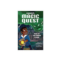 Scholastic Kwame's Magic Quest: Rise of the Green Flame (häftad, eng)