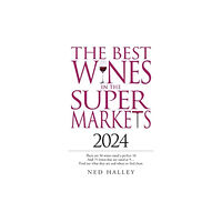 W foulsham & co ltd Best Wines in the Supermarket 2024 (häftad, eng)