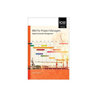 Emerald Publishing Limited BIM for Project Managers (häftad, eng)
