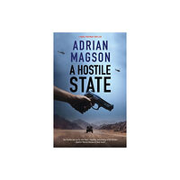 Canongate Books A Hostile State (inbunden, eng)