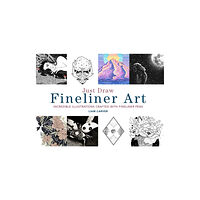 Quarto Publishing Plc Just Draw Fineliner Art (häftad, eng)