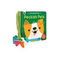 Quarto Publishing Plc Peckish Pets (bok, board book, eng)