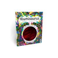 Quarto Publishing Plc Illumisaurus (inbunden, eng)