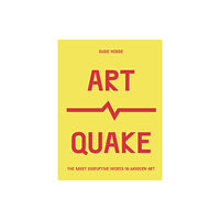 Quarto Publishing Plc ArtQuake (häftad, eng)