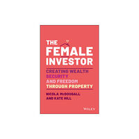 John Wiley & Sons Australia Ltd The Female Investor (häftad, eng)