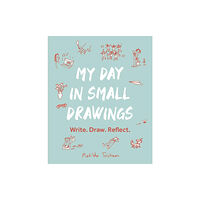 Quarto Publishing Plc My Day in Small Drawings (häftad, eng)