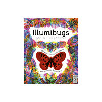 Quarto Publishing Plc Illumibugs (inbunden, eng)