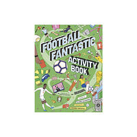 Quarto Publishing Plc Football Fantastic Activity Book (häftad, eng)