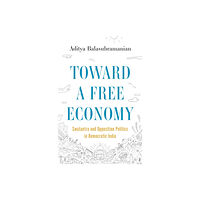 Princeton University Press Toward a Free Economy (inbunden, eng)