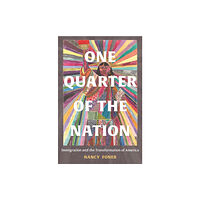 Princeton University Press One Quarter of the Nation (inbunden, eng)