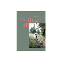 Quarto Publishing Plc The Cottage Life (inbunden, eng)