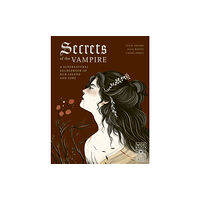 Quarto Publishing Plc Secrets of the Vampire (inbunden, eng)