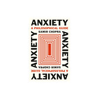 Princeton University Press Anxiety (inbunden, eng)