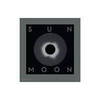 Phaidon Press Ltd Sun and Moon (inbunden, eng)