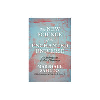 Princeton University Press The New Science of the Enchanted Universe (häftad, eng)
