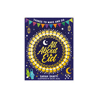 Scholastic All About Eid: Things to Make and Do (häftad, eng)