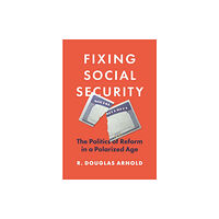 Princeton University Press Fixing Social Security (häftad, eng)