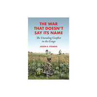 Princeton University Press The War That Doesn't Say Its Name – The Unending Conflict in the Congo (häftad, eng)