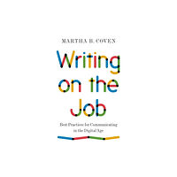 Princeton University Press Writing on the Job (häftad, eng)