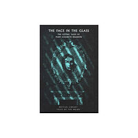 British Library Publishing The Face in the Glass (häftad, eng)