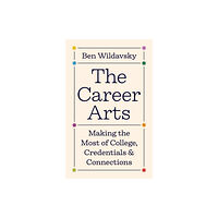 Princeton University Press The Career Arts (inbunden, eng)