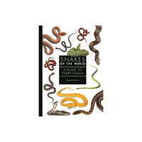 Princeton University Press Snakes of the World (inbunden)