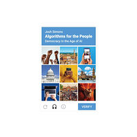 Princeton University Press Algorithms for the People (inbunden, eng)