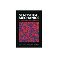 Princeton University Press Statistical Mechanics of Phases and Phase Transitions (häftad, eng)