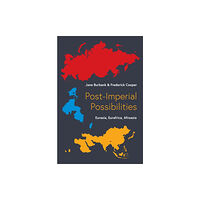 Princeton University Press Post-Imperial Possibilities (inbunden, eng)
