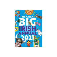 Gill The Great Big Irish Annual 2021 (inbunden, eng)