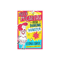 Gill Books Milly McCarthy and the Irish Dancing Disaster (häftad, eng)