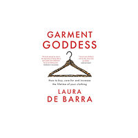Gill Books Garment Goddess (inbunden, eng)