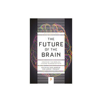 Princeton University Press The Future of the Brain (häftad, eng)