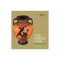 British museum press The Greek Vase: Art of the storyteller (häftad, eng)