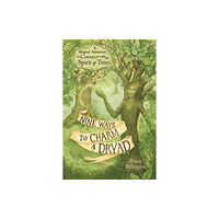 Llewellyn Publications,U.S. Nine Ways to Charm a Dryad (häftad, eng)