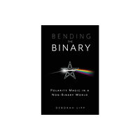 Llewellyn Publications,U.S. Bending the Binary (häftad, eng)