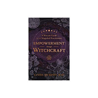 Llewellyn Publications,U.S. Empowerment Through Witchcraft (häftad, eng)