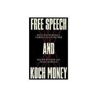 Pluto Press Free Speech and Koch Money (häftad, eng)